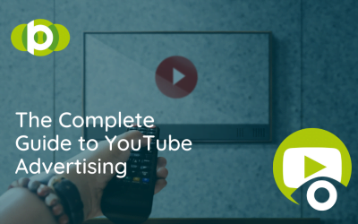 The Complete Guide To YouTube Advertising