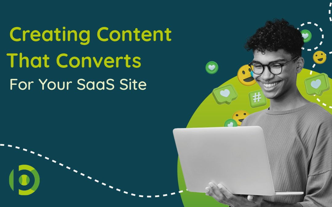 Featured photo for blog on SaaS Content That Converts